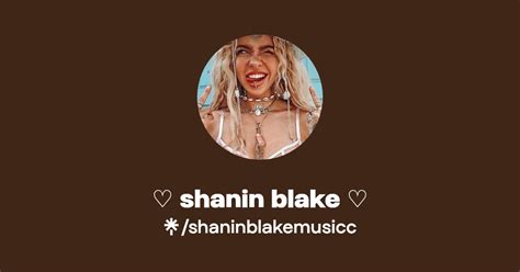 ♡︎ shanin blake ♡︎